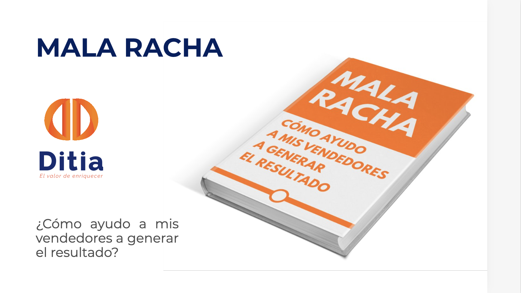 Mala racha en ventas: como ayudo a mis vendedores a generar resultados